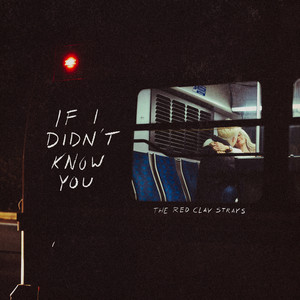 If I Didn't Know You